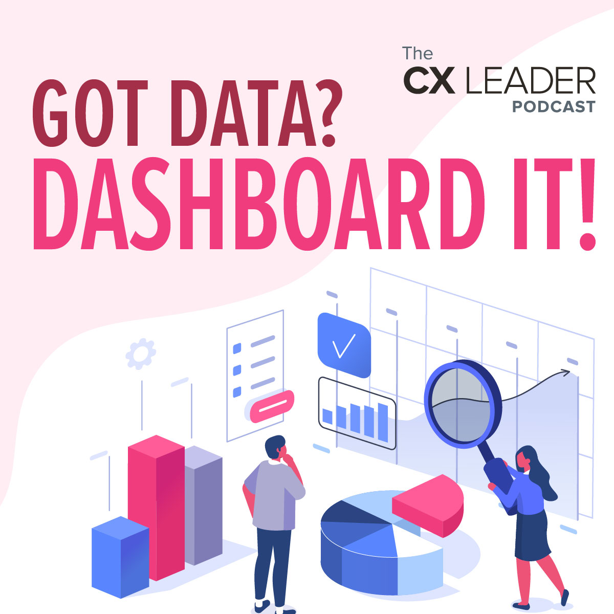 Got data? Dashboard it!